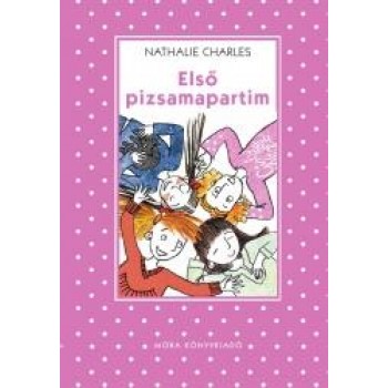 ELSŐ PIZSAMAPARTIM - PÖTTYÖS KÖNYVEK (2012)