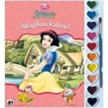 HÓFEHÉRKE ÉS A HÉT TÖRPE - MÁGIKUS KALAND (VÍZFESTÉK KÉSZLETTEL) (2012)