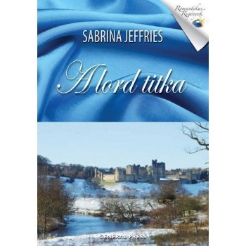 A LORD TITKA - ROMANTIKUS REGÉNYEK - (2012)