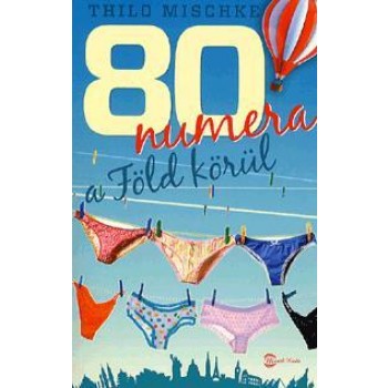 80 NUMERA A FÖLD KÖRÜL (2012)