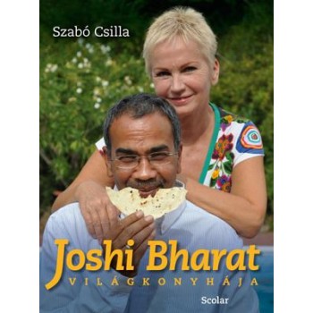 JOSHI BHARAT VILÁGKONYHÁJA (2012)