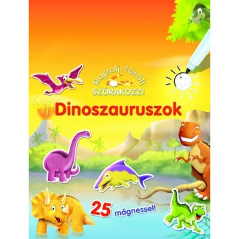 DINOSZAURUSZOK - RAJZOLJ-TÖRÖLJ-SZÓRAKOZZ! (2012)