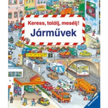 JÁRMŰVEK - KERESS, TALÁLJ, MESÉLJ! (2012)