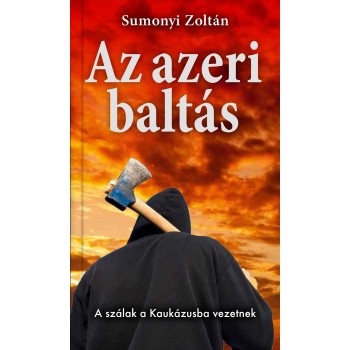 AZ AZERI BALTÁS (2012)