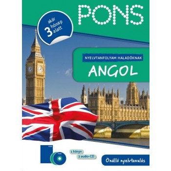 PONS NYELVTANFOLYAM HALADÓKNAK - ANGOL (ÚJ) (2012)