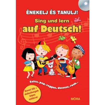 SING UND LERN AUF DEUTSCH! - ÉNEKELJ ÉS TANULJ NÉMETÜL! + CD (2012)