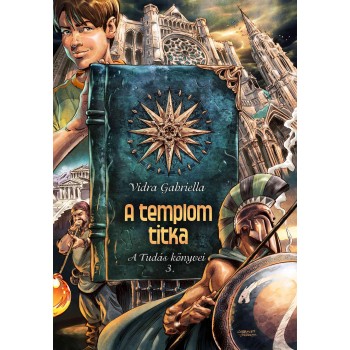 A TEMPLOM TITKA - A TUDÁS KÖNYVEI 3. (2012)