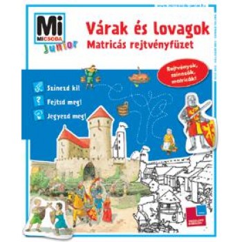 VÁRAK ÉS LOVAGOK - MATRICÁS REJTVÉNYF. - MI MICSODA JUNIOR (2012)
