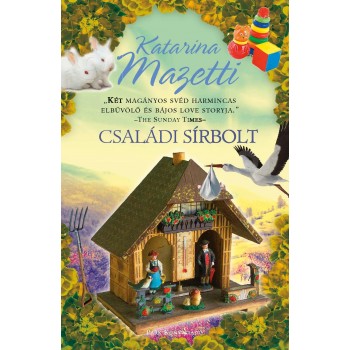 CSALÁDI SÍRBOLT (2012)