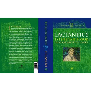 ISTENI TANÍTÁSOK - DIVINAE INSTITUTIONES (2012)