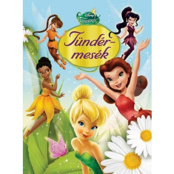 DISNEY TÜNDÉREK - TÜNDÉRMESÉK (2012)