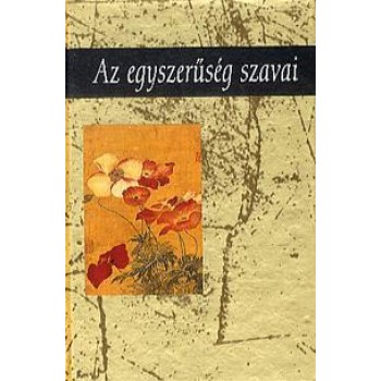AZ EGYSZERŰSÉG SZAVAI (2012)