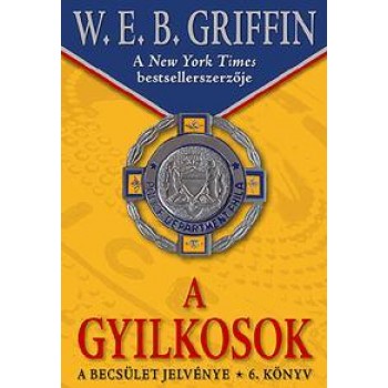A GYILKOSOK - A BECSÜLET JELVÉNYE 6.KÖNYV (2012)
