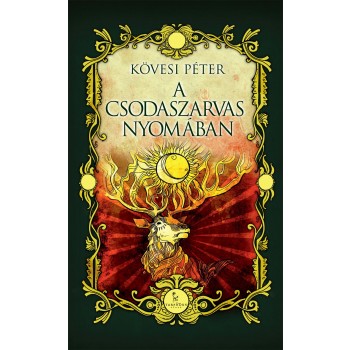 A CSODASZARVAS NYOMÁBAN (2012)