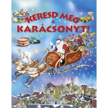 KERESD MEG A KARÁCSONYT! (2012)