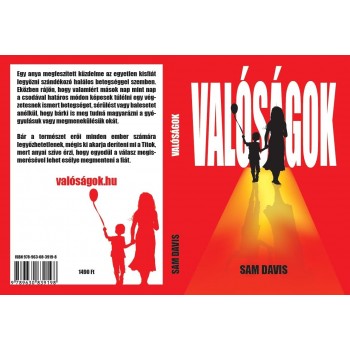 VALÓSÁGOK (2012)