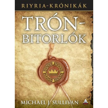 TRÓNBITORLÓK - RIYRIA KRÓNIKÁK 1. (2012)