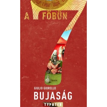 BUJASÁG - A 7 FŐBŰN (2012)