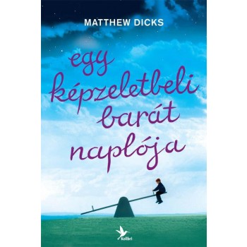EGY KÉPZELETBELI BARÁT NAPLÓJA (2012)