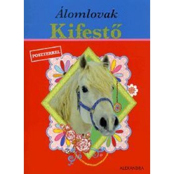 ÁLOMLOVAK KIFESTŐ POSZTERREL (PIROS) (2012)