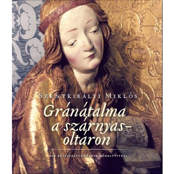 GRÁNÁTALMA A SZÁRNYASOLTÁRON (2012)