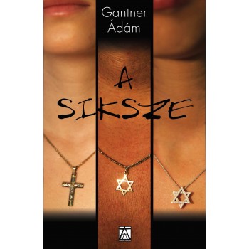 A SIKSZE (2012)