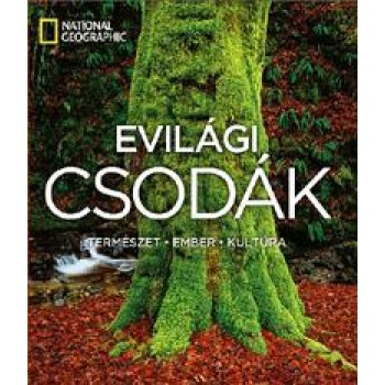 EVILÁGI CSODÁK - TERMÉSZET, EMBER, KULTÚRA (2012)