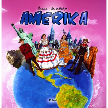 ÉSZAK- ÉS KÖZÉP-AMERIKA (2012)