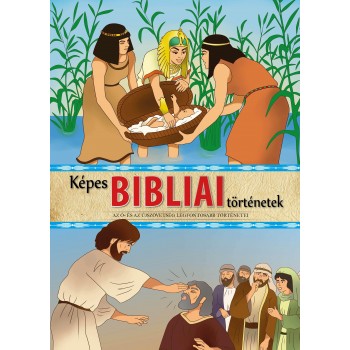 KÉPES BIBLIAI TÖRTÉNETEK (2012)