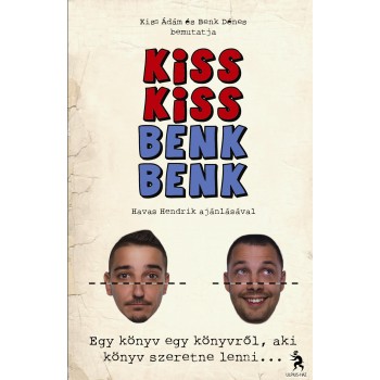 KISS KISS BENK BENK (2012)