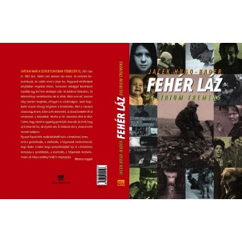 FEHÉR LÁZ (2012)