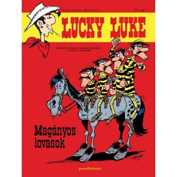 LUCKY LUKE 17. - MAGÁNYOS LOVASOK (2012)