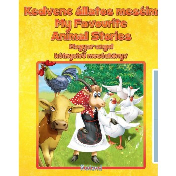 KEDVENC ÁLLATOS MESÉIM - (MAGYAR-ANGOL) (2012)