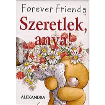 SZERETLEK, ANYA! - HELEN EXLEY AJÁNDÉKKÖNYV (2012)