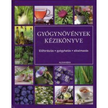 GYÓGYNÖVÉNYEK KÉZIKÖNYVE (2012)