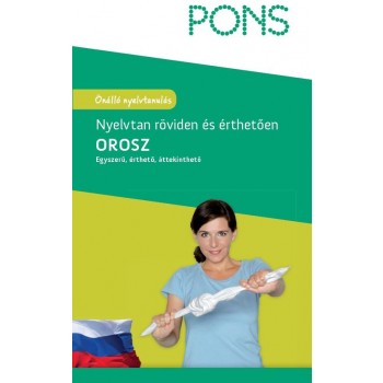 OROSZ NYELVTAN RÖVIDEN ÉS ÉRTHETŐEN - (ÚJ!) (2012)