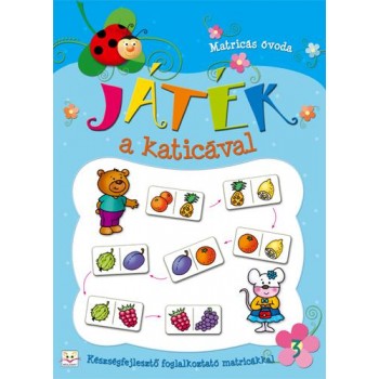 JÁTÉK A KATICÁVAL 3. - MATRICÁS ÓVODA (2012)