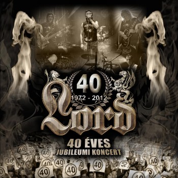 40 ÉVES JUBILEUMI KONCERT - 2CD - (2012)