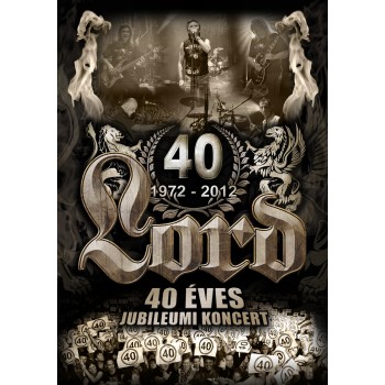 40 ÉVES JUBILEUMI KONCERT - DVD (2012)