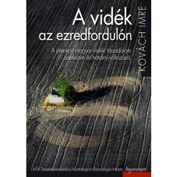 A VIDÉK AZ EZREDFORDULÓN (2013)