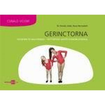 GERINCTORNA KICSIKNEK ÉS NAGYOKNAK - TESTTARTÁST JAVÍTÓ GYAKORLATOKKAL (2013)