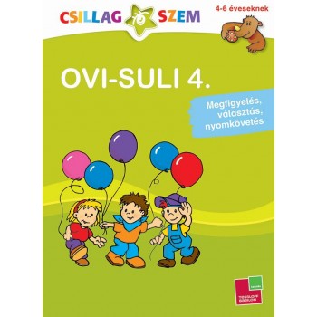 OVI-SULI 4. - MEGFIGYELÉS, VÁLASZTÁS, NYOMKÖVETÉS - CSILLAGSZEM (2013)