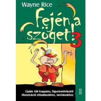 FEJÉN A SZÖGET! 3. (2011)