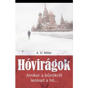 HÓVIRÁGOK (2014)