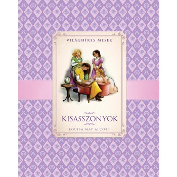 KISASSZONYOK - VILÁGHÍRES MESÉK (2013)