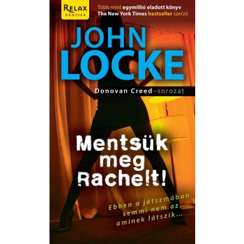 MENTSÜK MEG RACHELT! (2013)