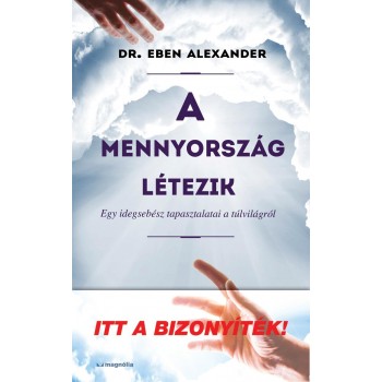 A MENNYORSZÁG LÉTEZIK (2013)