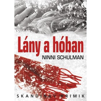 LÁNY A HÓBAN - SKANDINÁV KRIMIK (2013)