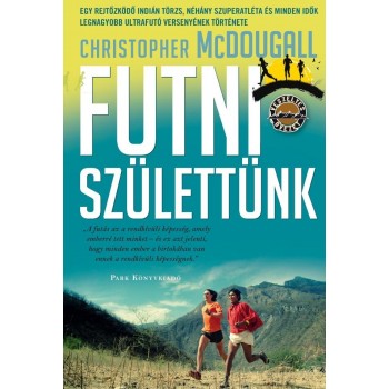 FUTNI SZÜLETTÜNK (2013)