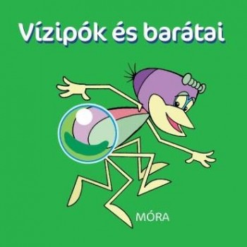 VIZIPÓK ÉS BARÁTAI - PANCSOLÓKÖNYV (2013)